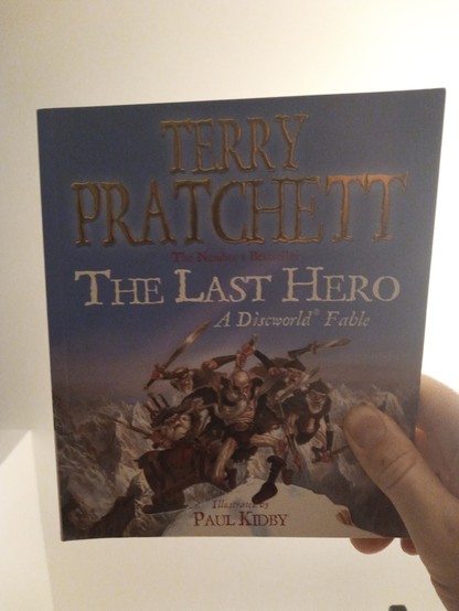 Book cover of Pratchett, Terry: The last hero : a discworld fable