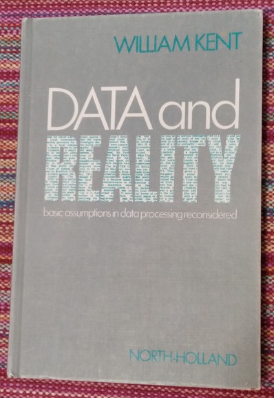 Originalausgabe von William Kents Data and Reality (1978)