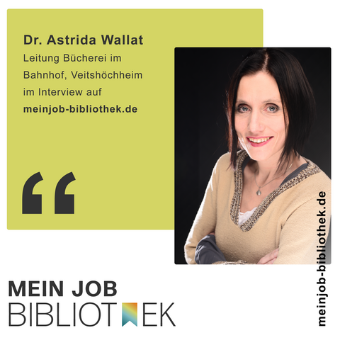 Mein Job Bibliothek. Dr. Astrida Wallat, Leitung Bücherei im Bahnhof, Veitshöchheim, im Interview auf meinjob-bibliothek.de