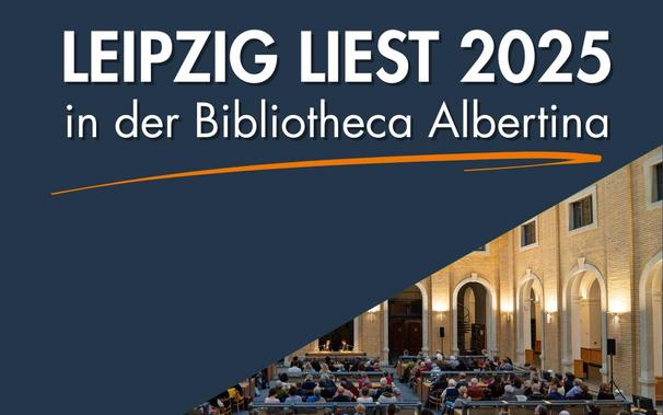 Leipzig Liest 2025
in der Bibliotheca Albertina