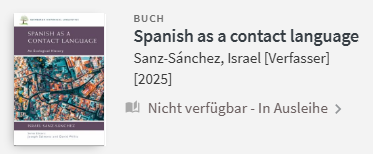 screenshot aus dem verlinkten katalogeintrag zum buch "Spanish as a contact language" mit dem vermerk, dass es zurzeit ausgeliehen ist