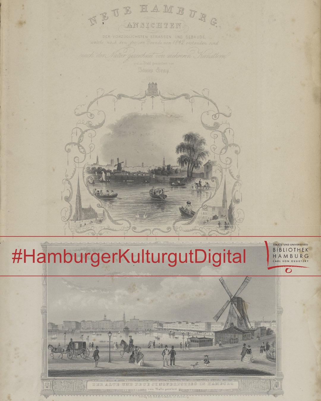 Oben auf der Seite steht eine verblasste, dekorative Überschrift in Großbuchstaben. Darunter sind zwei detailreiche, schwarz-weiße Illustrationen angeordnet. Die obere zeigt eine Flusslandschaft mit mehreren Booten, Bäumen und Gebäuden am Ufer. Die untere Illustration stellt eine ländliche Szene mit einer Windmühle, mehreren Gebäuden und Menschen dar. Ein breiter, halbtransparenter roter Balken mit dem Hashtag 'HamburgerKulturgutDigital' verläuft waagerecht über die Mitte des Blattes. Rechts unten befindet sich ein quadratisches Logo mit dem Text 'Staats- und Universitätsbibliothek Hamburg'.