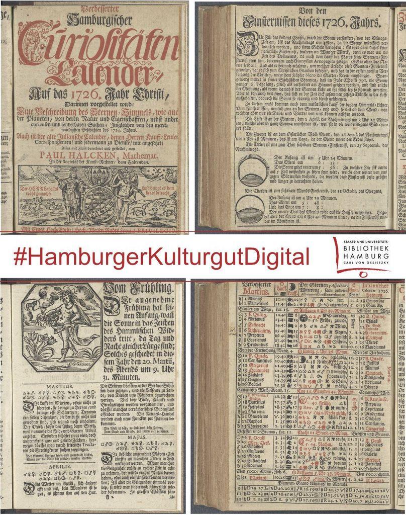 Vier Abbildungen historischer Buchseiten sind in einem Raster angeordnet. Oben links ist eine Titelseite mit aufwendig gestalteter Frakturschrift und Zierschmuck, darunter steht der Name 'Paul Halcken'. Oben rechts ist eine aufgeschlagene Buchseite mit dichtem Text in Frakturschrift. Unten links befindet sich eine Seite mit einer Illustration, die eine Figur mit Flügeln und eine Sonne zeigt, darunter Text in Frakturschrift. Unten rechts ist eine Kalenderseite mit zahlreichen Zahlen, Tabellen und Text in Frakturschrift. In der Mitte des Bildes steht in großer Schrift: '#HamburgerKulturgutDigital', darunter das Logo der Staats- und Universitätsbibliothek Hamburg.