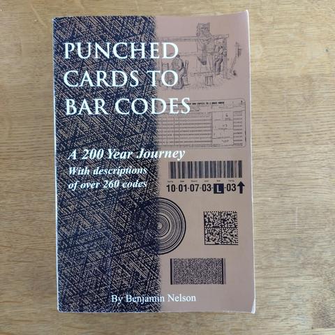 photo from the book
Nelson, Benjamin (1997): Punched Cards to Bar Codes. A 200 Year Journey with descriptions fo over 260 codes. Helmers.